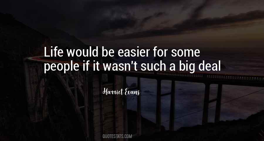 A Big Deal Quotes #1063339