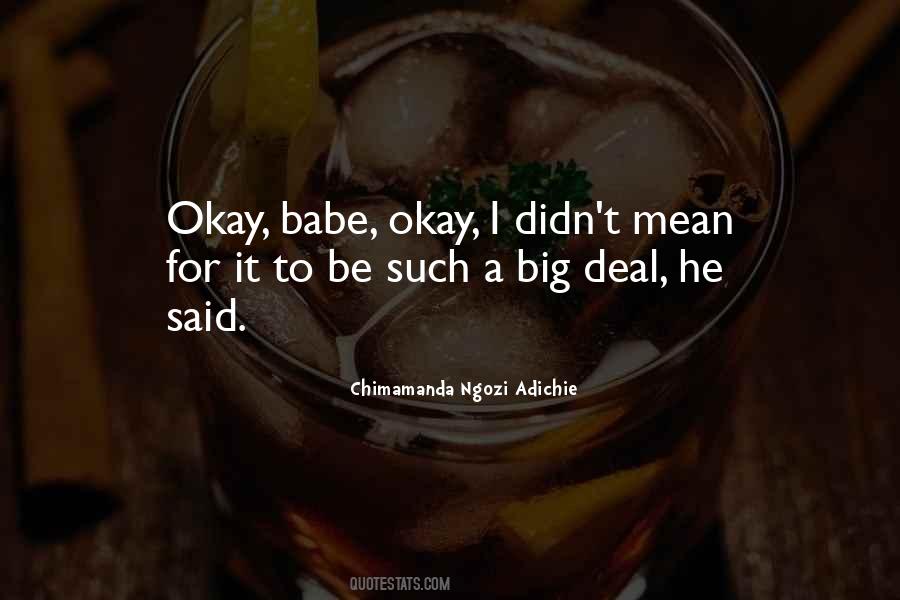 A Big Deal Quotes #1287867