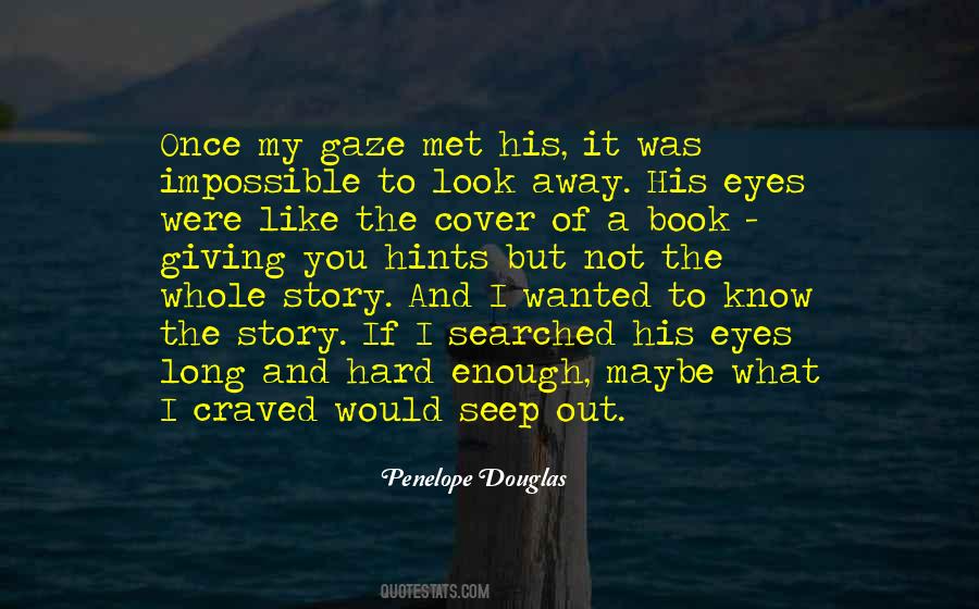 Cover Your Eyes Quotes #1082103