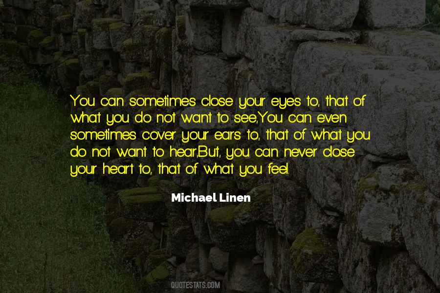 Cover Your Eyes Quotes #1836269