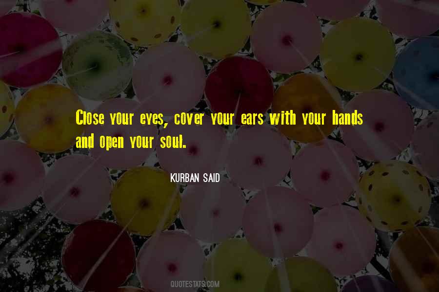 Cover Your Eyes Quotes #214659