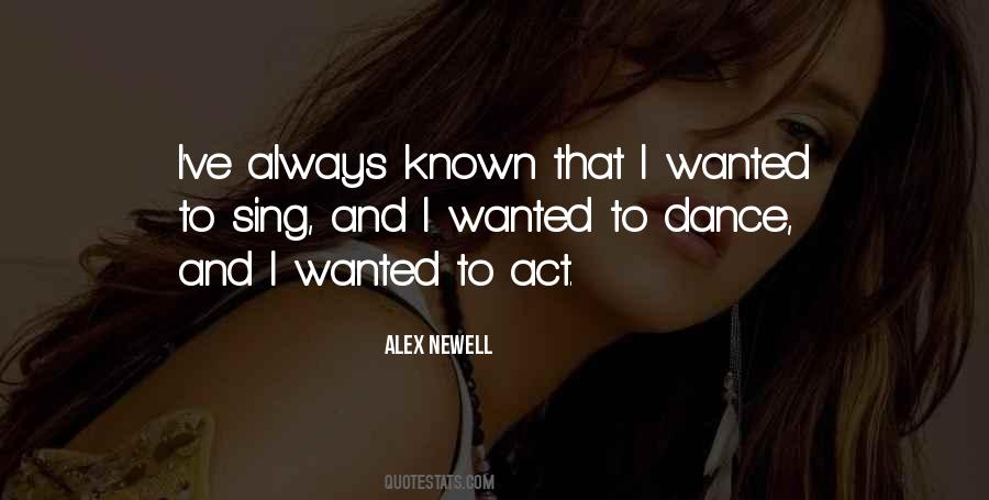 Dance And Sing Quotes #272007