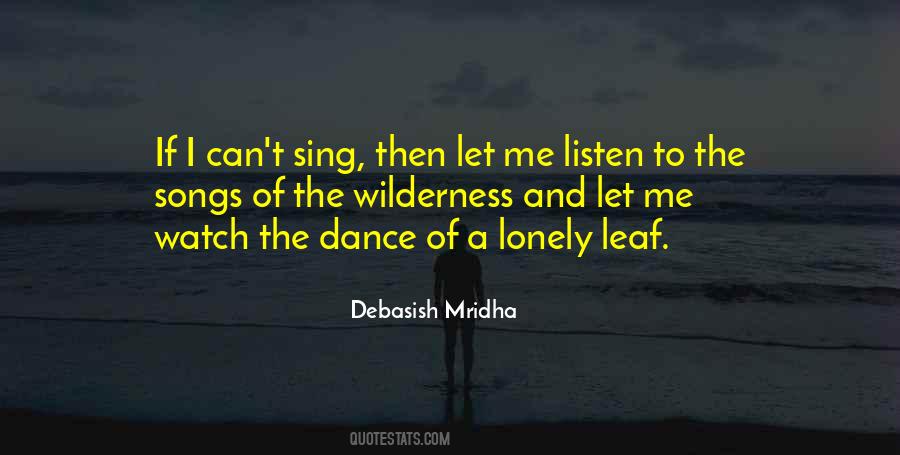 Dance And Sing Quotes #655666