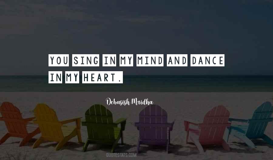 Dance And Sing Quotes #668177