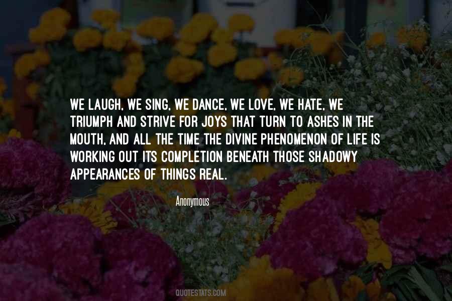 Dance And Sing Quotes #742293
