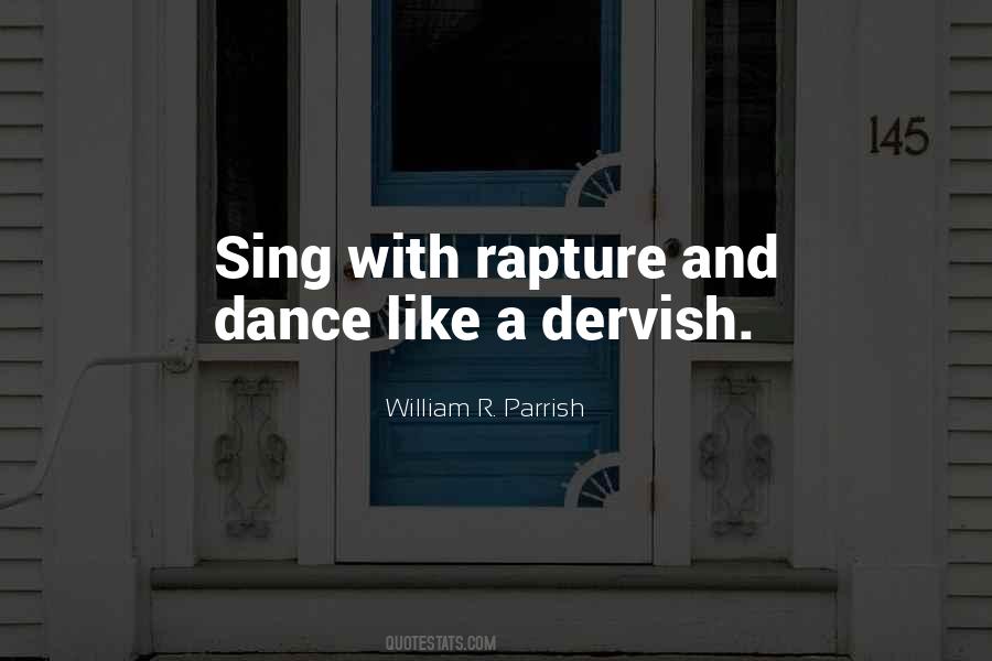 Dance And Sing Quotes #96885