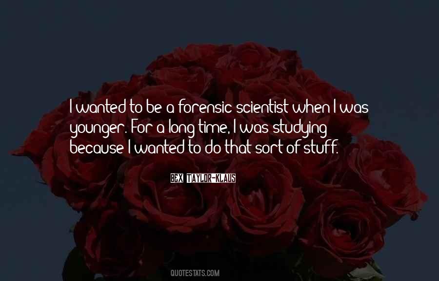 Forensic Quotes #499320