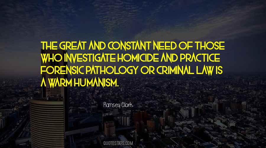 Forensic Quotes #718907