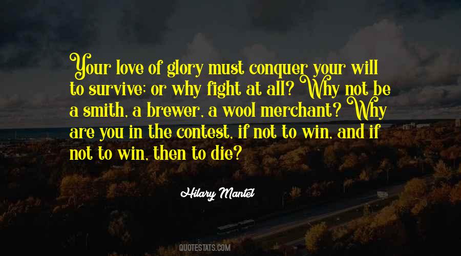 Win Or Die Quotes #1206818