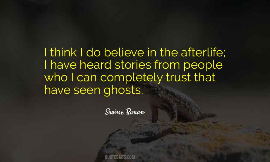 Believe Trust Quotes #107856