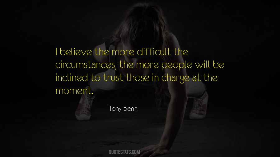 Believe Trust Quotes #368052
