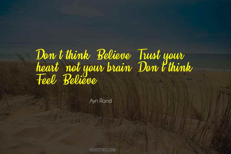 Believe Trust Quotes #703248