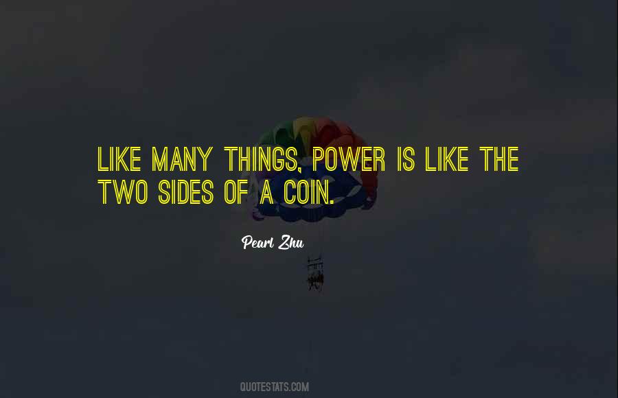 Two Sides Of The Coin Quotes #1219998
