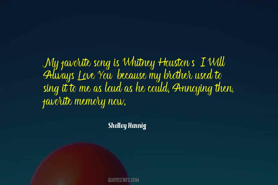 Brother I Love You Quotes #205604