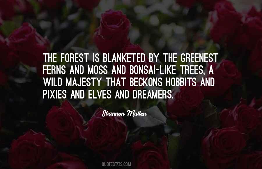 Forest Elves Quotes #1219130