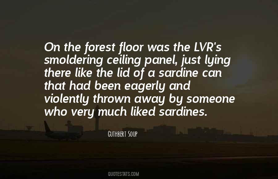 Forest Floor Quotes #1696690