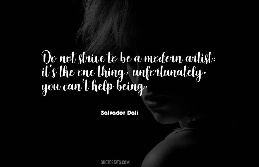 The Modern Artist Quotes #1619982