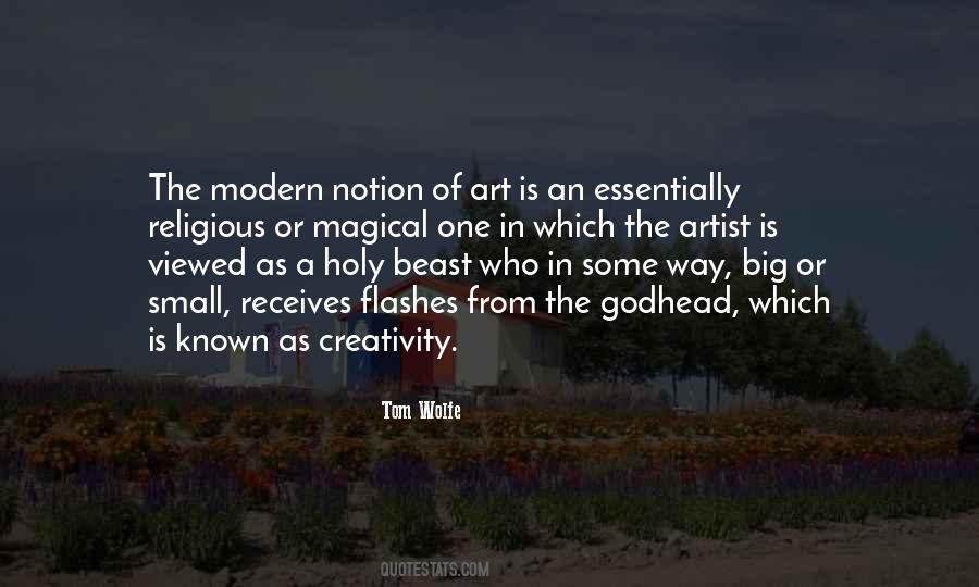The Modern Artist Quotes #1716540
