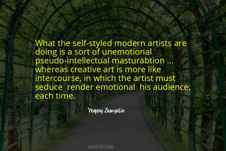 The Modern Artist Quotes #1810255