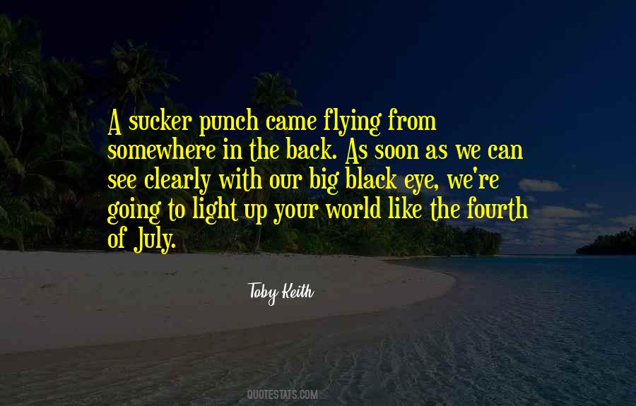 Light Up Your World Quotes #301575