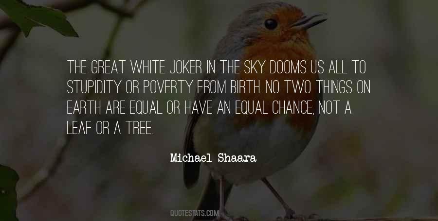 White Earth Quotes #140683