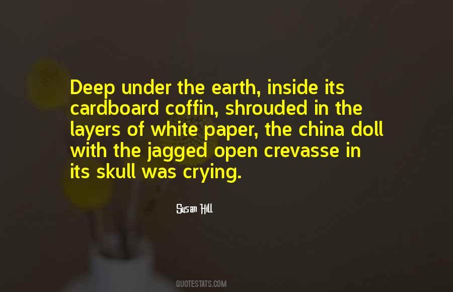 White Earth Quotes #1749374