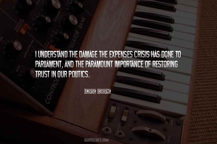 Importance Of Trust Quotes #1326277