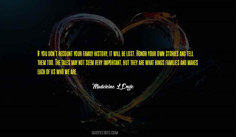 It Makes You Who You Are Quotes #115832