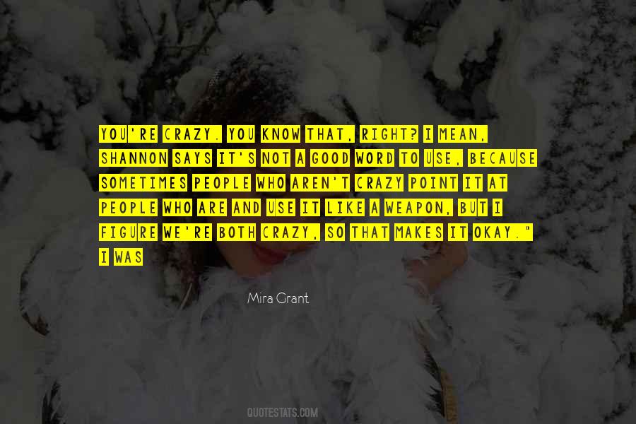 It Makes You Who You Are Quotes #1218870
