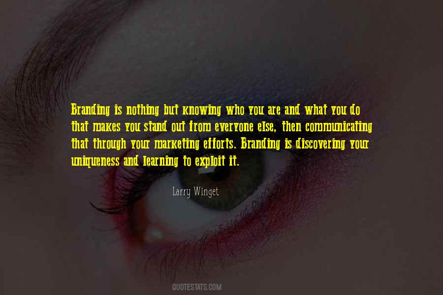 It Makes You Who You Are Quotes #1715486