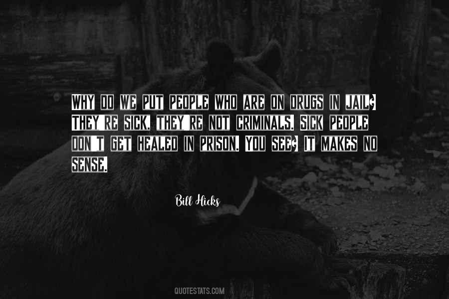 It Makes You Who You Are Quotes #492625