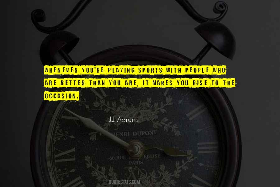 It Makes You Who You Are Quotes #523632