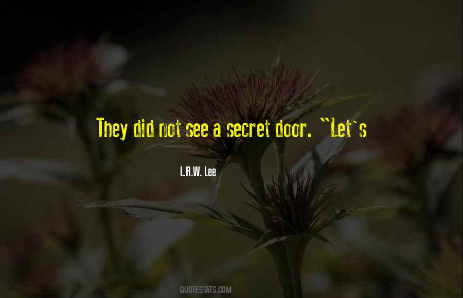 A Secret Door Quotes #1356284