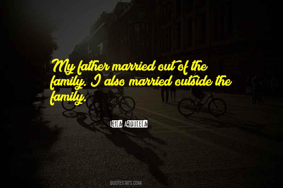 Family Out Quotes #565253
