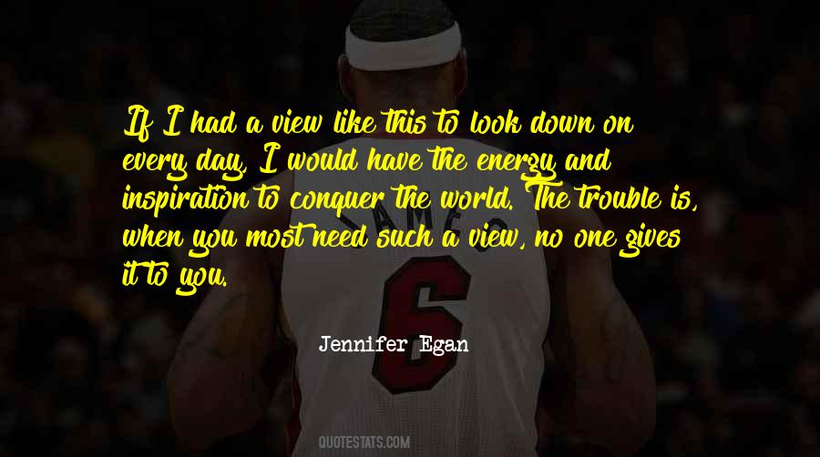 You And The View Quotes #1014440