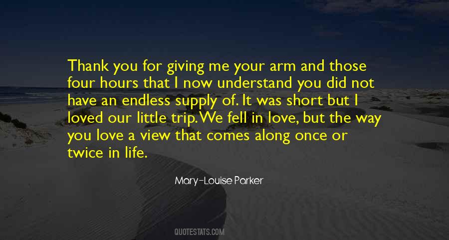 You And The View Quotes #1802484