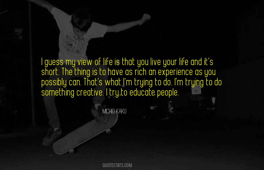 You And The View Quotes #552402