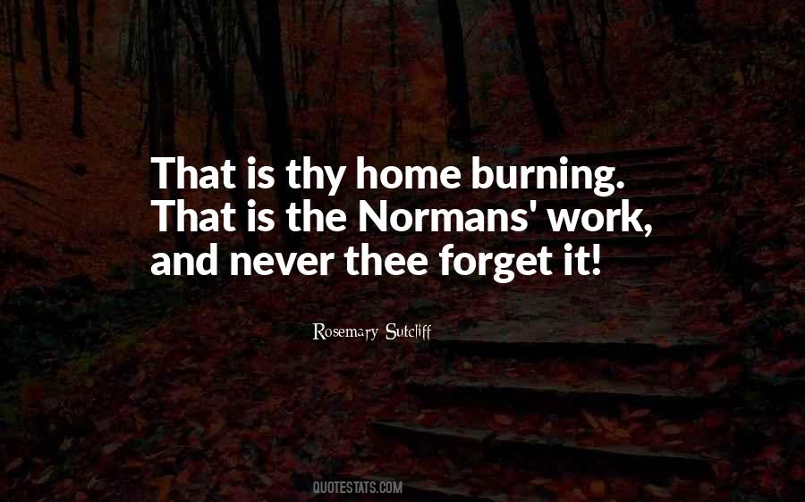 Never Forget Home Quotes #1499956