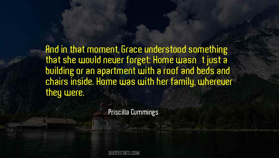 Never Forget Home Quotes #591655