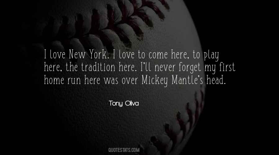 Never Forget Home Quotes #75432