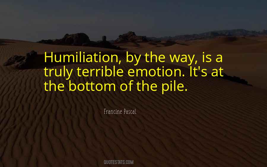 Bottom Of The Pile Quotes #698833
