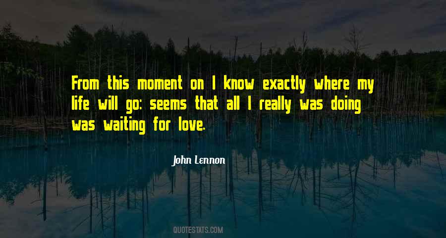 Where Will I Go Quotes #1200208