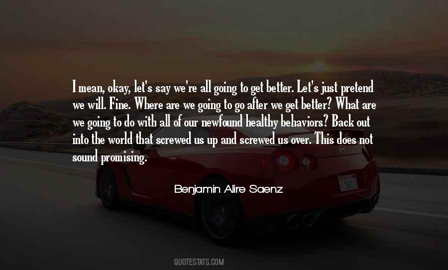 Where Will I Go Quotes #1625609
