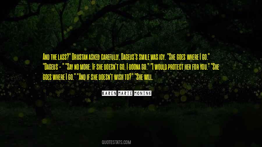 Where Will I Go Quotes #1790632