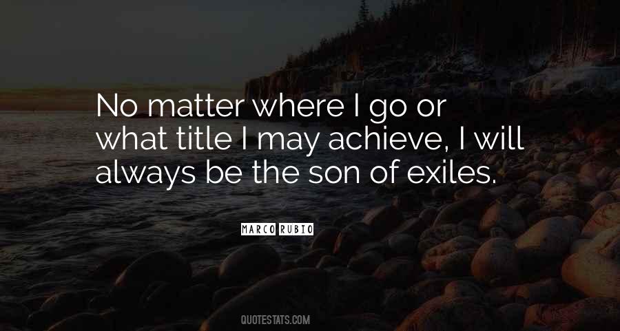 Where Will I Go Quotes #41951