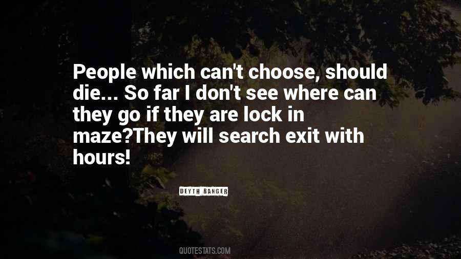 Where Will I Go Quotes #514301