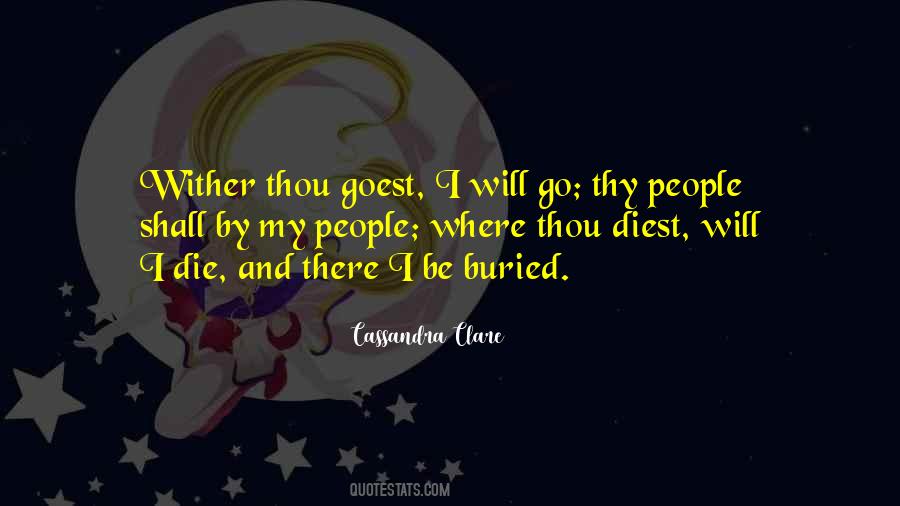 Where Will I Go Quotes #77504