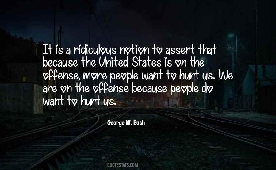 Quotes About People Who Hurt Others #269734