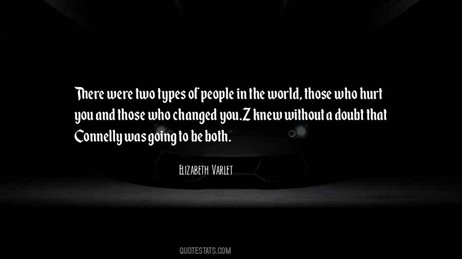 Quotes About People Who Hurt Others #55442