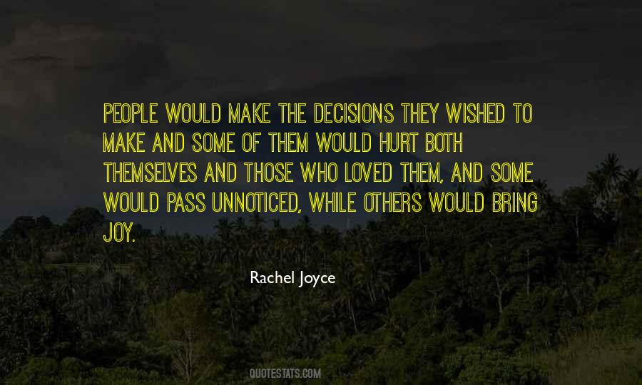 Quotes About People Who Hurt Others #765231